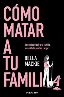 Books Frontpage Cómo matar a tu familia