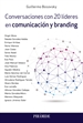 Front pageConversaciones con 20 líderes en comunicación y branding