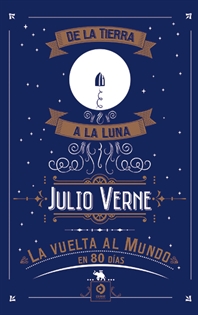 Books Frontpage De La Tierra A La Luna / La Vuelta Al Mundo En 80 Días