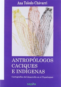 Books Frontpage Antropólogos, caciques e indígenas