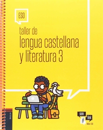 Books Frontpage Taller de Lengua castellana y literatura 3 ESO