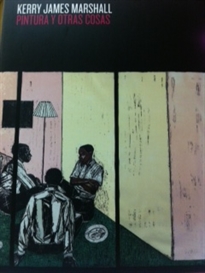 Books Frontpage Kerry James Marshall. Pintura y otras cosas