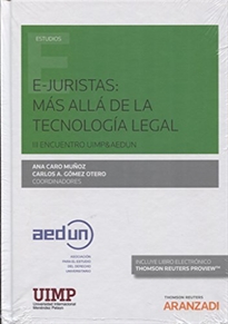 Books Frontpage E-juristas: más allá de la tecnología legal. III Encuentro UIMP & AEDUN (Papel + e-book)