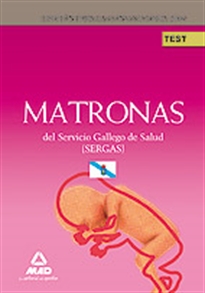 Books Frontpage Matronas del servicio gallego de salud (sergas). Test parte específica.