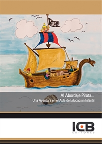 Books Frontpage Al Abordaje Pirata... una Aventura en el Aula de Educación Infantil