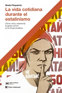 Books Frontpage La vida cotidiana durante el estalinismo