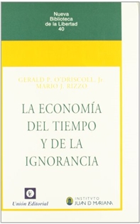 Books Frontpage La Economía Del Tiempo Y La Ignorancia