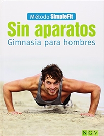 Books Frontpage Sin aparatos - Gimnasia para hombres