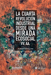 Books Frontpage La Cuarta revolución Industrial desde una mirada  ecosocial