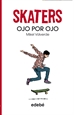 Front pageSkaters 3. Ojo por ojo, de Mikel Valverde