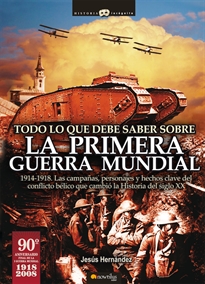 Books Frontpage Todo lo que debe saber sobre la Primera Guerra Mundial