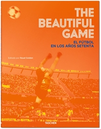 Books Frontpage The Beautiful Game. El fútbol en los años setenta