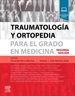 Portada del libro Traumatología y ortopedia para el grado en Medicina
