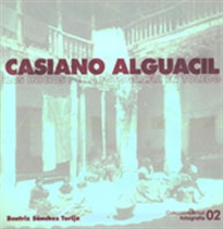 Books Frontpage Casiano Alguacil. Los inicios de la Fotografía en Toledo