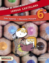 Books Frontpage Lengua castellana 6º CS. Libro de conocimientos (ed. 2015)