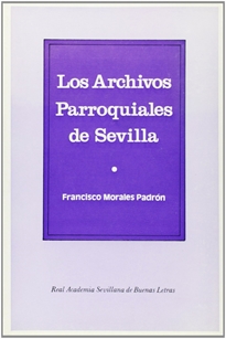 Books Frontpage Los archivos parroquiales de Sevilla
