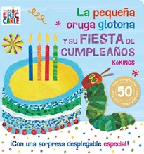 Books Frontpage La pequeña oruga glotona y su fiesta de cumpleaños