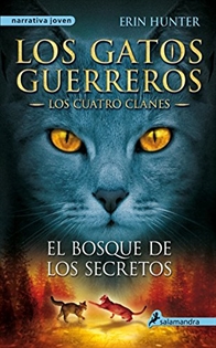 Books Frontpage Los Gatos Guerreros | Los Cuatro Clanes 3 - El bosque de los secretos