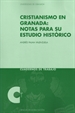 Front pageCristianismo en Granada: notas para su estudio histórico
