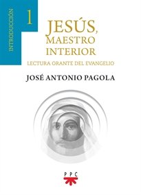 Books Frontpage Jesús, Maestro interior. 1 Introducción