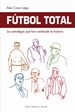 Front pageFútbol Total. Los Estrategas Que Han Cambiado La Historia