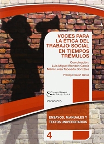 Books Frontpage VOCES PARA LA ÉTICA DEL TRABAJO SOCIAL EN TIEMPOS TRÉMULOS. Colección CGTS  /Paraninfo