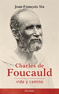 Books Frontpage Charles de Foucauld, vida y camino