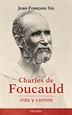 Front pageCharles de Foucauld, vida y camino