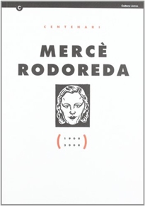 Books Frontpage Mercè Rodoreda (1908 - 2008)