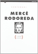 Front pageMercè Rodoreda (1908 - 2008)