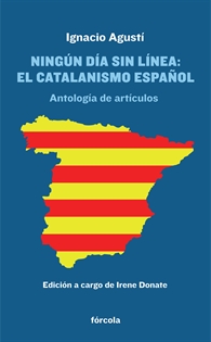 Books Frontpage Ningún día sin línea. El catalanismo español