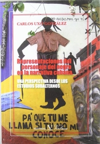 Books Frontpage Representaciones del personaje del negro en la narrativa cubana