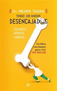 Books Frontpage Tengo los huesos desencajados