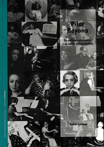 Books Frontpage Pilar Bayona. Su entorno pianístico y su estilo interpretativo