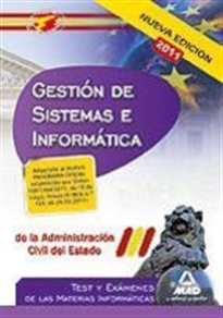 Books Frontpage Cuerpo de Gestión de Sistemas e Informática, Administración Civil del Estado.Test y exámenes de las materias informáticas