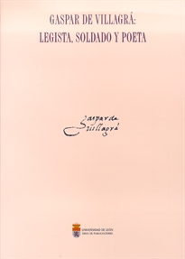 Books Frontpage Gaspar de Villagrá: Legista, soldado y poeta