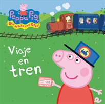 Books Frontpage Peppa Pig. Libro de cartón - Viaje en tren