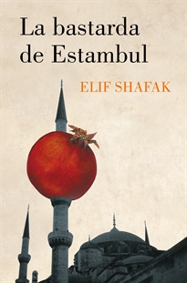Books Frontpage La bastarda de Estambul