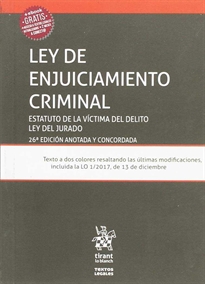 Books Frontpage Ley de enjuiciamiento criminal 26ª ed. 2018 Estatuto de la víctima del delito y ley del jurado