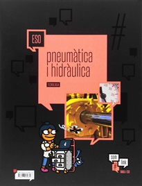 Books Frontpage Quadern 12 Tecnologia ESO: Pneumàtica i hidràulica