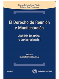 Books Frontpage El derecho de reunión y manifestación - Análisis doctrinal y jurisprudencial