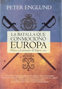 Books Frontpage La batalla que conmocionó Europa. Poltava y el nacimiento del imperio ruso