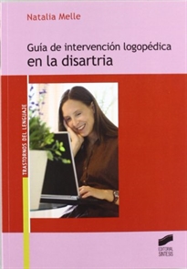 Books Frontpage Guía de intervención logopédica en la disartria