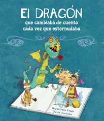 Books Frontpage El dragón que cambiaba de cuento cada vez que estornudaba