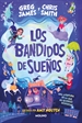 Front pageLos bandidos de sueños