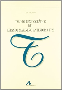 Books Frontpage Tesoro lexicográfico del español marinero anterior a 1726