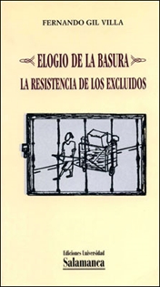 Books Frontpage Elogio de la basura: la resistencia de los excluidos
