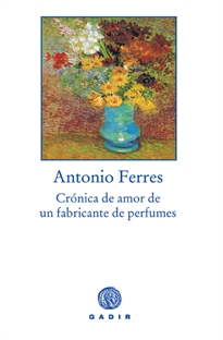 Books Frontpage Crónica de amor de un fabricante de perfumes