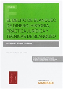 Books Frontpage El delito de blanqueo de dinero: historia, práctica jurídica y técnicas de blanqueo (Papel + e-book)