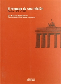 Books Frontpage El fracaso de una misión: Berlín, 1937-1939
